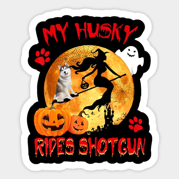 My Husky Rides Shotgun Funny Witch Halloween Sticker by JaydeMargulies